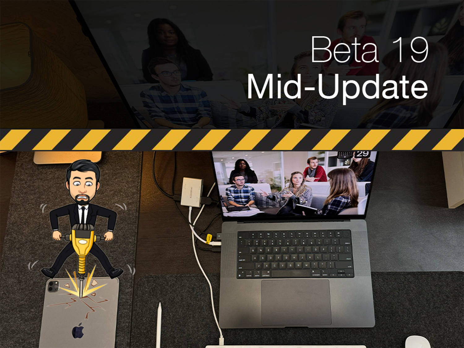 Beta 19 Mid Update